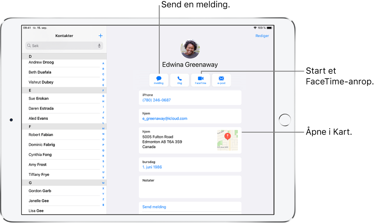 Kontakter-visningen med Kontakter-listen til venstre og det valgte kontaktkortet til høyre. Under kontaktens bilde og navn finnes knapper for å sende en melding, starte et telefonanrop, starte et FaceTime-anrop, sende en e-postmelding og sende penger med Apple Pay. Under knappene er kontaktinformasjonen.