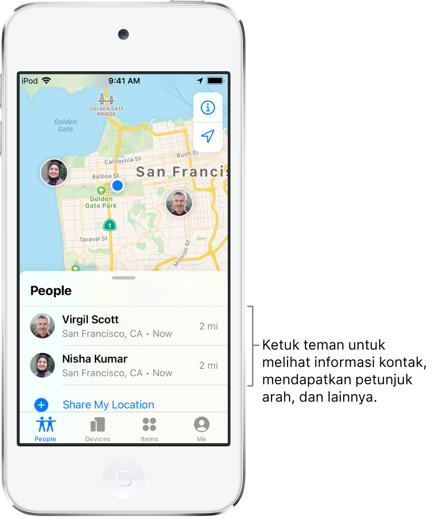 Layar Lacak dibuka ke tab Orang. Terdapat dua teman di daftar Orang: Virgil Scott dan Nisha Kumar. Lokasinya ditampilkan di peta dari San Francisco.