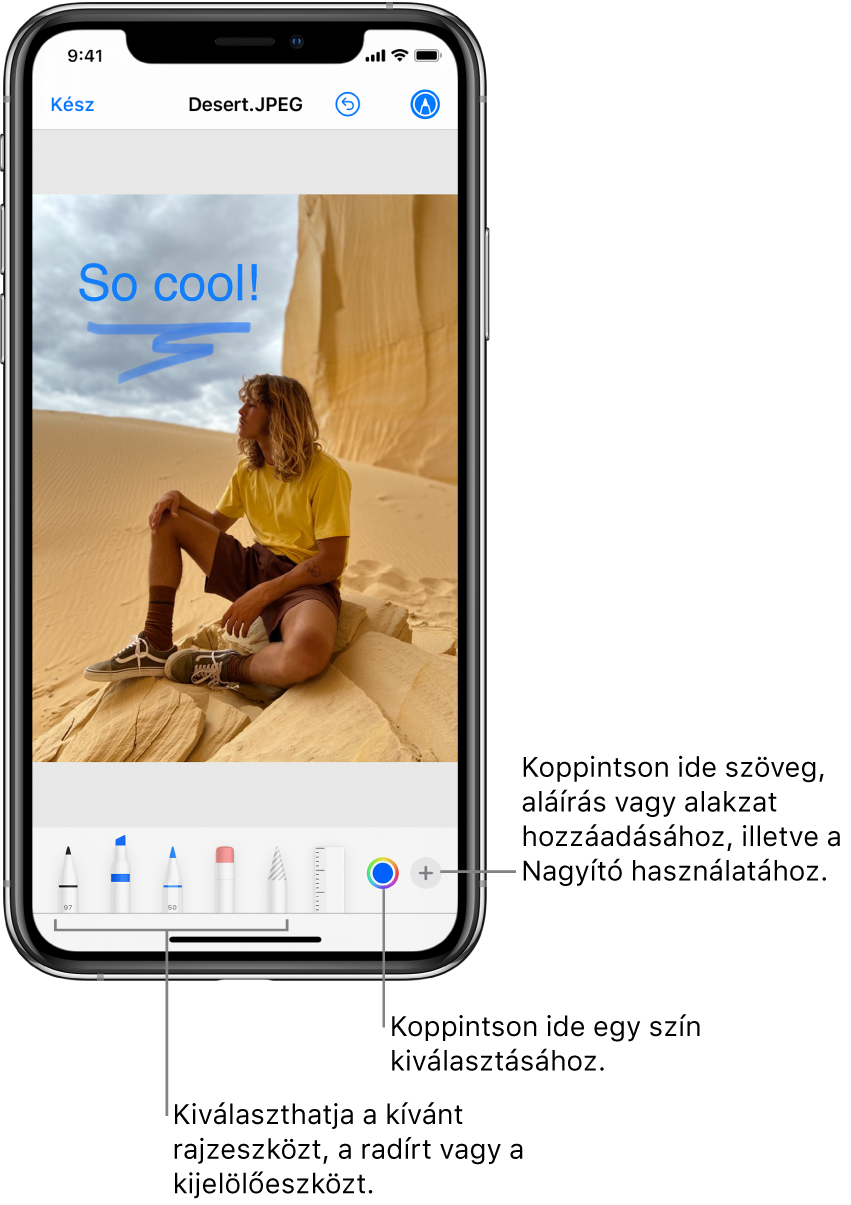 Egy kép, amely a Korrektúra használatával van szerkesztve. A kép alatt balról jobbra a rajzolótollak, a radír, a kijelölőeszköz, a színek gombjai láthatók, ezenkívül a szövegdoboz, aláírás és alakzatok hozzáadására, illetve a Nagyító kiválasztására szolgáló gombok.