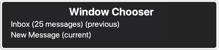 The Window Chooser listing two open windows.