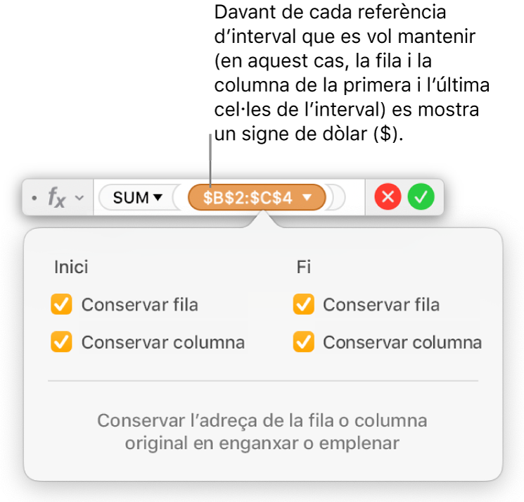 L’editor de fórmules, que conserva les referències de fila i columna.