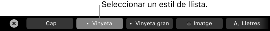 La Touch Bar del MacBook Pro amb controls per seleccionar un estil de llista.