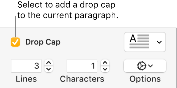 The Drop Cap tick box is selected, and a pop-up menu appears to its right; controls for setting the line height, number of characters, and other options appear below it.