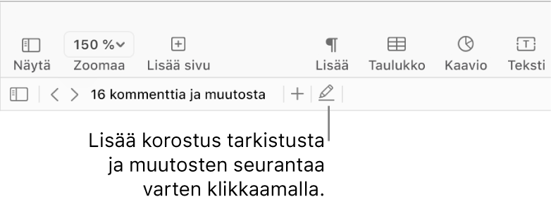 Valikkopalkki, jossa näkyy Lisää-valikko ja sen alla Pages-työkalupalkki, jossa näkyy tarkistustyökaluja ja Korosta-painikkeen selite.