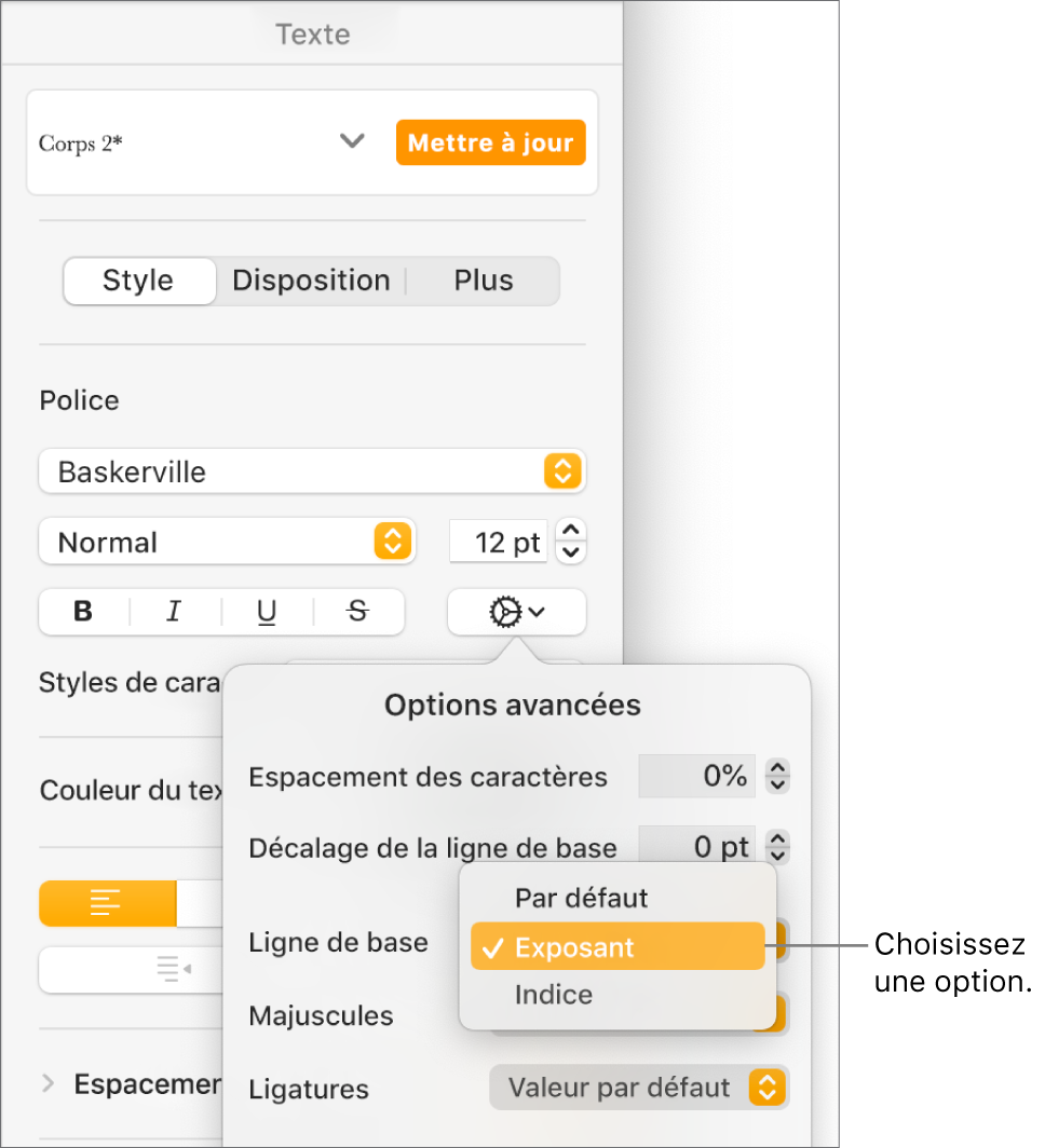 Menu Options avancées avec le menu contextuel Ligne de base ouvert qui affiche les éléments de menu Par défaut, Exposant et Indice.