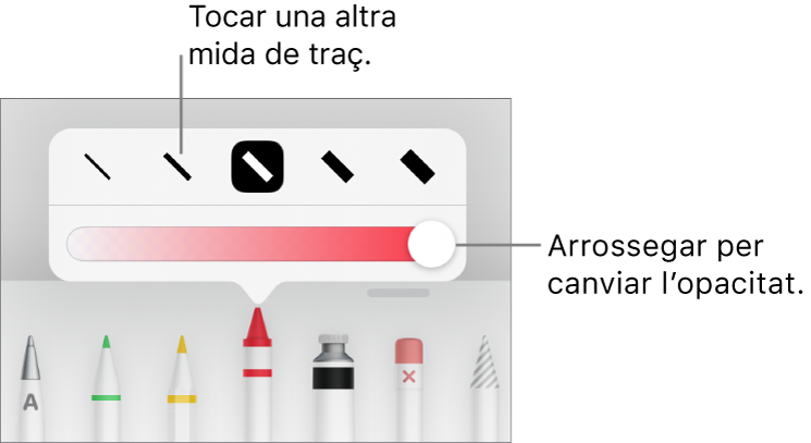 Controls per triar una mida de traç i un regulador per ajustar‑ne l’opacitat.