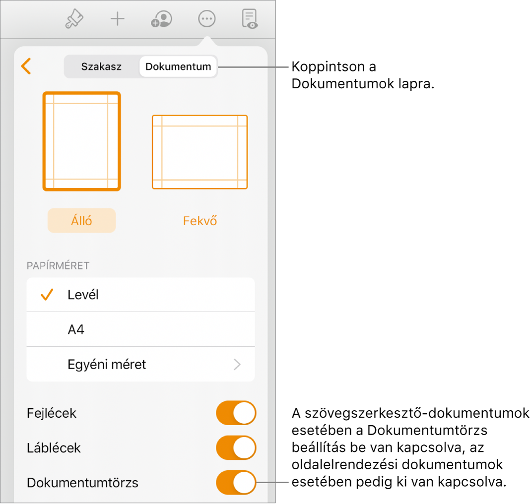 A Dokumentum formázás vezérlők a képernyő alján található bekapcsolt Dokumentumtörzs funkcióval.
