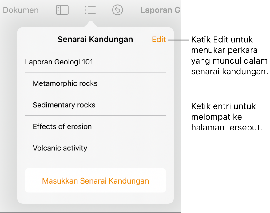 Paparan senarai kandungan dengan entri dalam senarai. Butang Edit berada di penjuru kanan atas paparan.