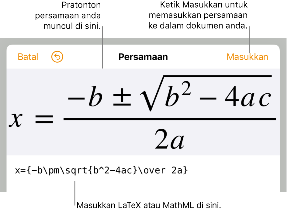 Dialog mengedit persamaan, menunjukkan formula kuadratik ditulis menggunakan perintah LaTeX manakala pratonton formulanya di atasnya.