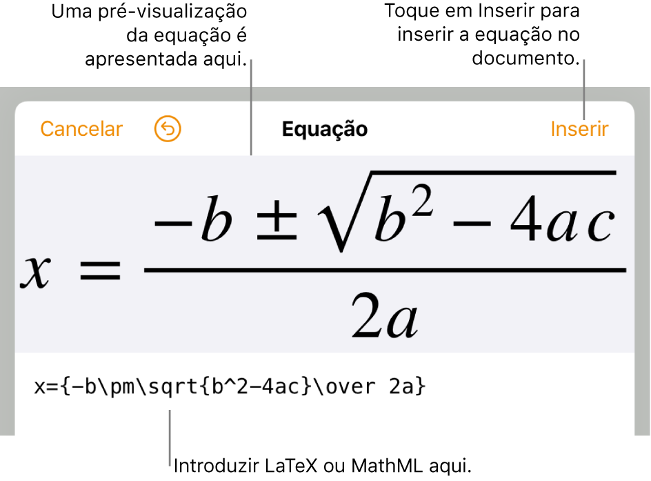 A caixa de diálogo de edição da equação, apresentando a fórmula quadrática escrita com recurso aos comandos LaTeX e uma pré-visualização da fórmula em cima dela.