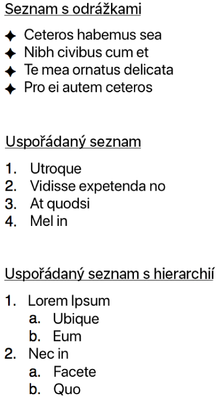 Ukázky seznamu s odrážkami, seřazeného seznamu a seznamu s hierarchickými úrovněmi