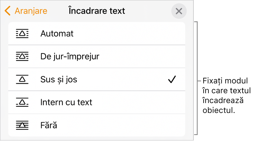 Comenzile Încadrare text cu configurări pentru Automat, De jur-împrejur, Sus și jos, Intern cu text și Nimic.