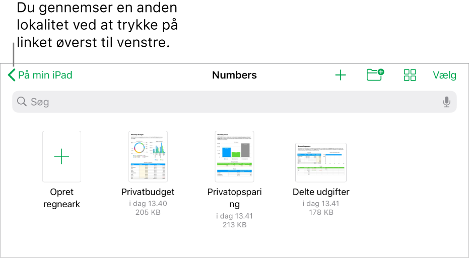 Regnearksadministrationen med Gennemse valgt, et link til lokaliteter i øverste venstre hjørne og derunder et søgefelt I en række under søgefeltet er der en knap til at tilføje en mappe, knapper til at sortere efter navn, dato, størrelse eller mærker og en knap til at skifte mellem symboloversigt og listeoversigt. Herunder findes en knap til at oprette regneark ved siden af miniaturer af eksisterende regneark. Nederst på skærmen vises knappen Seneste og knappen Gennemse.