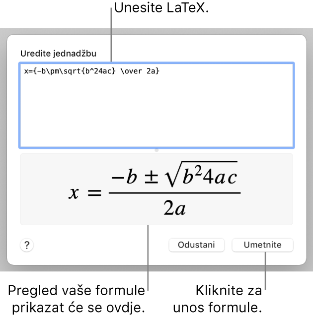 Kvadratna formula napisana pomoću LaTeXa u polju jednadžbe i pregled jednadžbe u nastavku.