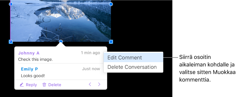 Kommentti on auki, hiiren osoitin on yläreunan aikaleiman kohdalla ja ponnahdusvalikossa näkyy kaksi kommenttia: Muokkaa kommenttia ja Poista keskustelu.