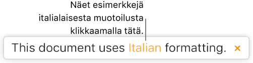 Ilmoitus siitä, että dokumentissa käytetään italialaista muotoilua.