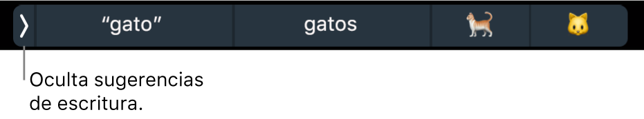 Sugerencias de escritura mostrando palabras y emojis, y el botón en la izquierda para ocultar las sugerencias de escritura.