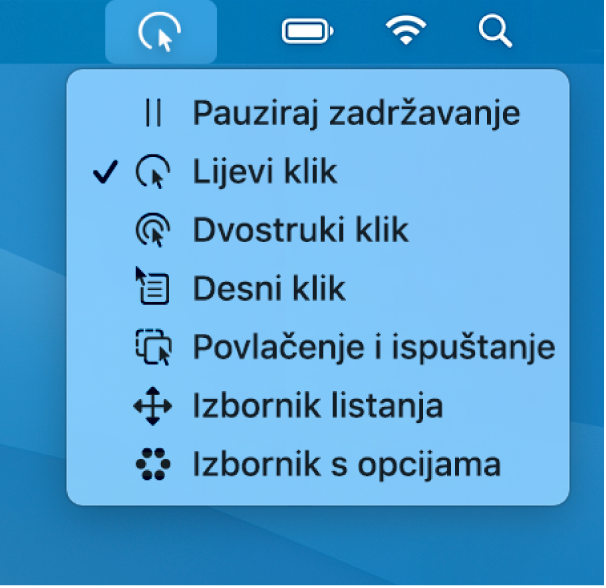 Izbornik statusa zadržavanja čije stavke izbornika obuhvaćaju, od vrha prema dnu, Pauziranje zadržavanja, Lijevi klik, Dvostruki klik, Desni klik, Povuci i ispusti, Listanje izbornika i Izbornik opcija.