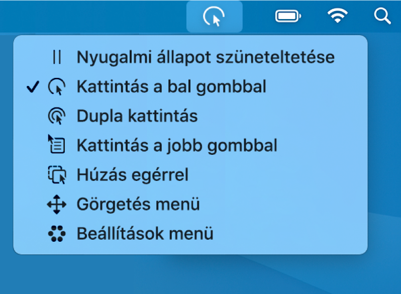 A Nyugalom állapotmenüje, amely fentről lefelé a következő elemeket tartalmazza: Nyugalmi művelet szüneteltetése, Bal kattintás, Dupla kattintás, Jobb kattintás, Húzás egérrel, Görgetés menü és Beállítások menü.