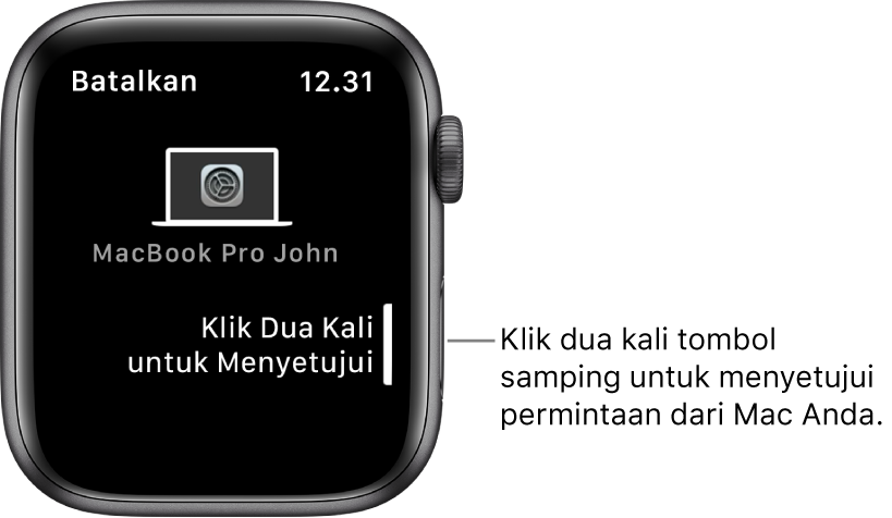 Apple Watch menampilkan permintaan persetujuan dari MacBook Pro.