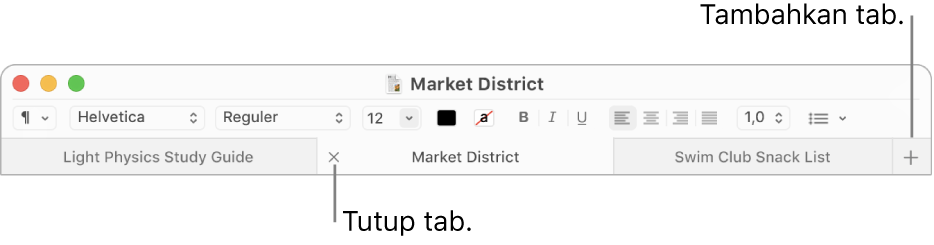 Jendela TextEdit dengan tiga tab di bar tab, yang terletak di bawah bar pemformatan. Satu tab menampilkan tombol Tutup. Tombol Tambah terletak di ujung kanan bar tab.