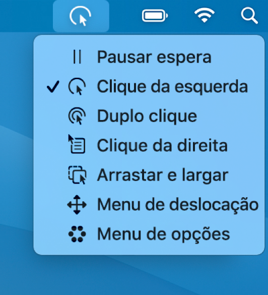O menu de estado de espera, cujos elementos de menu incluem, de cima para baixo, “Espera em pausa”, “Clique da esquerda”, “Duplo clique”, “Clique da direita”, “Arrastar e largar”, “Menu de deslocação” e “Menu de opções”.