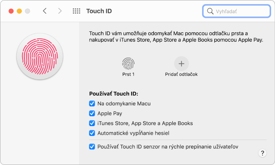 Panel nastavení Touch ID zobrazujúci odtlačok prsta pripravený, aby sa použil na odomknutie Macu.