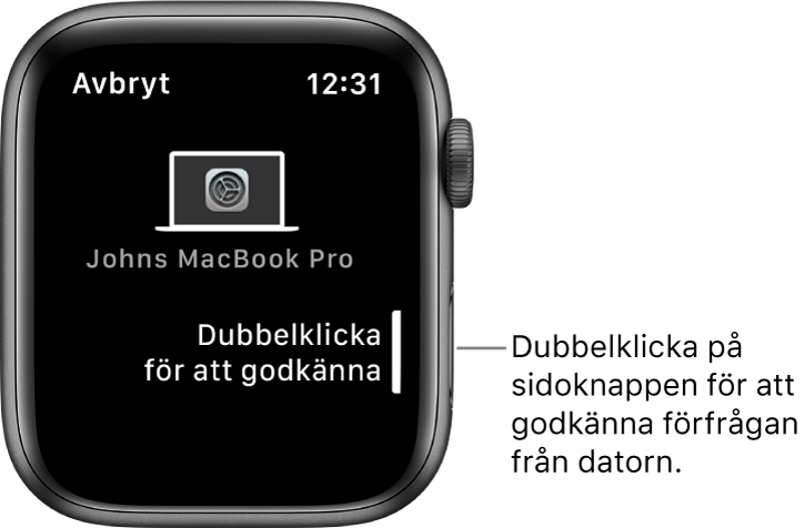 Apple Watch med en förfrågan om godkännande från en MacBook Pro.