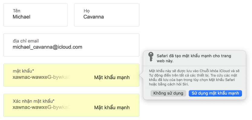 Một hộp thoại đang hiển thị Safari đã tạo một mật khẩu mạnh cho một trang web sẽ được lưu vào Chuỗi khóa iCloud của người dùng và có sẵn để Tự động điền trên các thiết bị của người dùng.