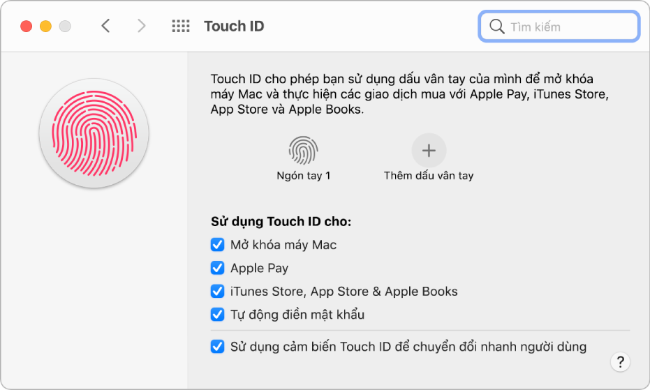 Khung tùy chọn Touch ID đang cho biết dấu vân tay đã sẵn sàng và có thể được sử dụng để mở khóa máy Mac.