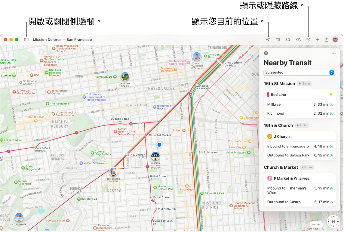 「地圖」視窗顯示如何按一下側邊欄中的目的地來取得路線、如何打開或關閉側邊欄，以及如何在地圖上尋找您目前的位置。