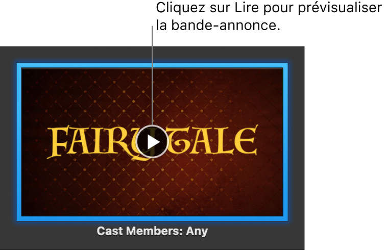 Écran d’iMovie présentant une bande-annonce avec le bouton Lecture surligné.