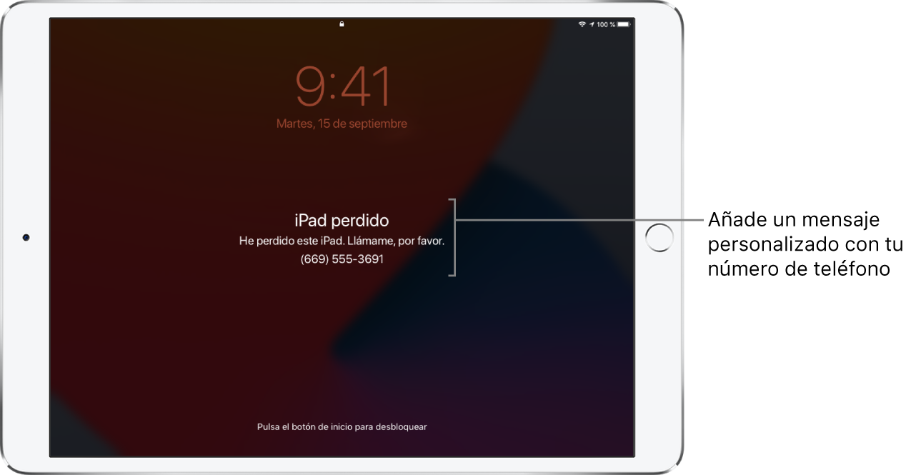 Pantalla bloqueada de un iPad con el mensaje: “iPad perdido Este iPad se ha perdido. Llámame. 669 555 369”. Puedes añadir un mensaje personalizado con tu número de teléfono.