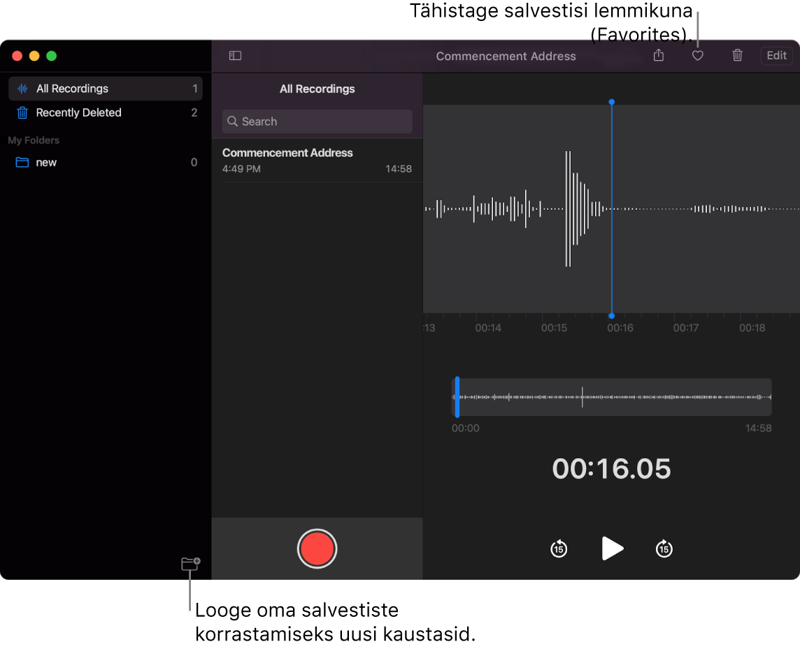 Rakenduse Voice Memos aknas näidatakse kuidas luua uusi kaustasid ning tähistada salvestist lemmikuna.