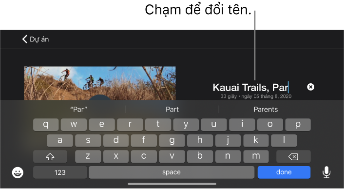 Tiêu đề dự án đang được sửa, với bàn phím được hiển thị bên dưới.