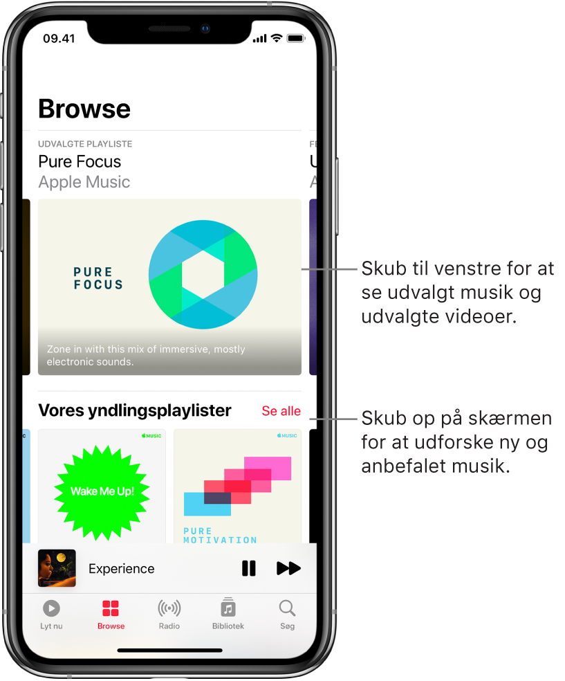 Skærmen Browse, der viser udvalgt musik øverst. Du kan skubbe til venstre for at se flere udvalgte musiknumre og videoer. Derunder vises området Our Playlist Picks med to Apple Music-stationer. Knappen Se alle vises til højre for You Gotta Hear. Du kan se ny og anbefalet musik ved at skubbe op på skærmen.