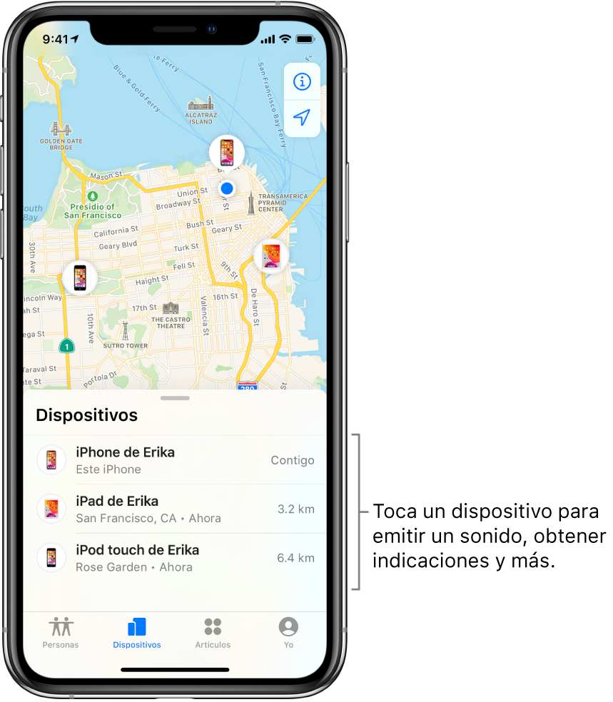 La pantalla Encontrar abierta mostrando la pestaña Dispositivos. Se muestran tres dispositivos en la lista Dispositivos: iPhone de Erika, iPad de Erika y iPod touch de Erika. Sus ubicaciones se muestran en un mapa de San Francisco.