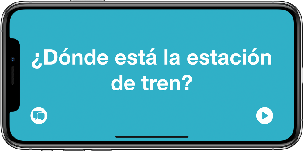 El iPhone en posición horizontal mostrando una frase traducida con letra grande.