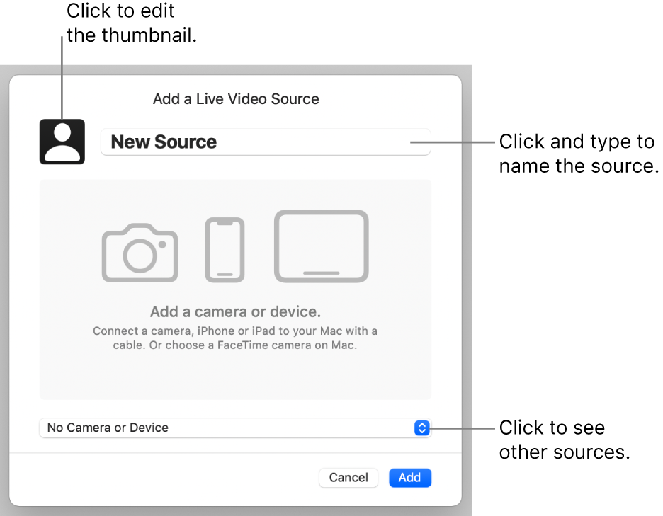 The Add a Live Video Source window with controls to change the source’s name and thumbnail on the top and to select other sources on the bottom.