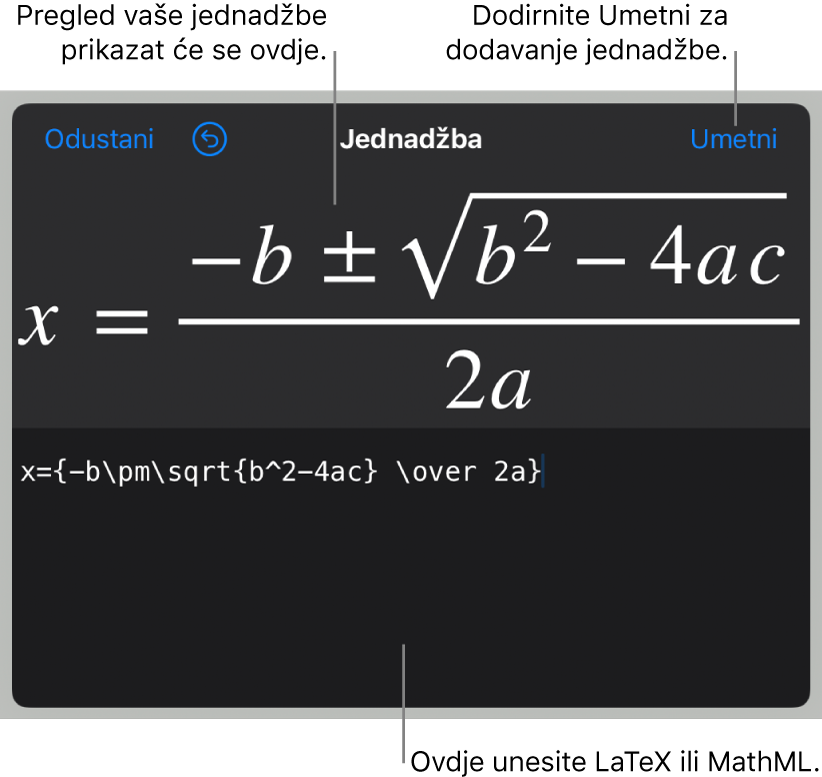 Dijaloški okvir Jednadžba, koji prikazuje kvadratnu formulu napisanu korištenjem LaTeX naredbi i prikaz formule iznad.