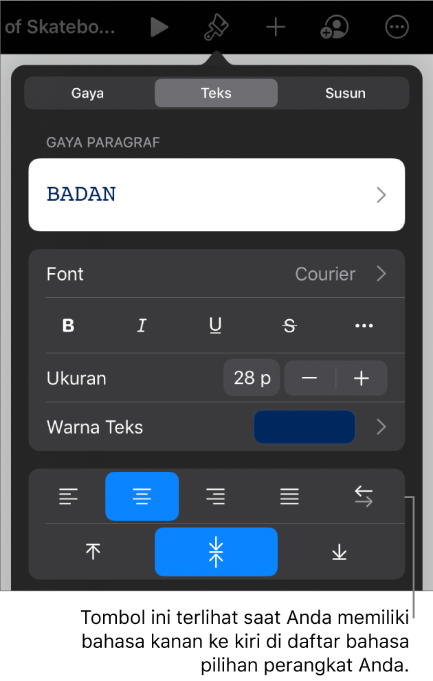 Kontrol teks di menu Format dengan keterangan ke tombol Kiri ke Kanan.