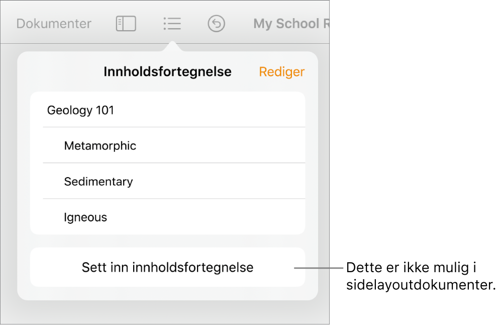 Innholdsfortegnelsesvisningen med Rediger øverst til høyre, innholdsfortegnelseoppføringer og Sett inn innholdsfortegnelse-knappen nederst.