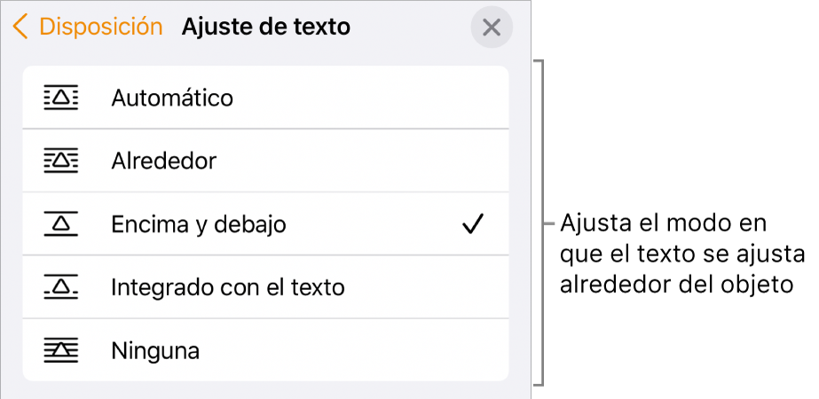 Los controles de ajuste del texto, que incluyen ajustes para Automático, Alrededor, “Encima y debajo”, “Integrado con el texto” y Ninguno.