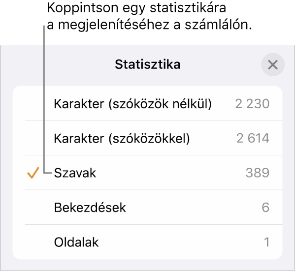 A Statisztika menü, amelyben a karakterek száma (szóközökkel és anélkül), a szószám, a bekezdések száma és az oldalak száma megjelenítésének beállításai láthatók.