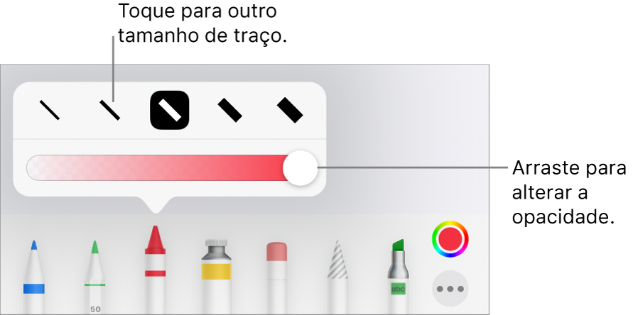 Controles para escolher um tamanho de traço e um controle deslizante para ajustar a opacidade.