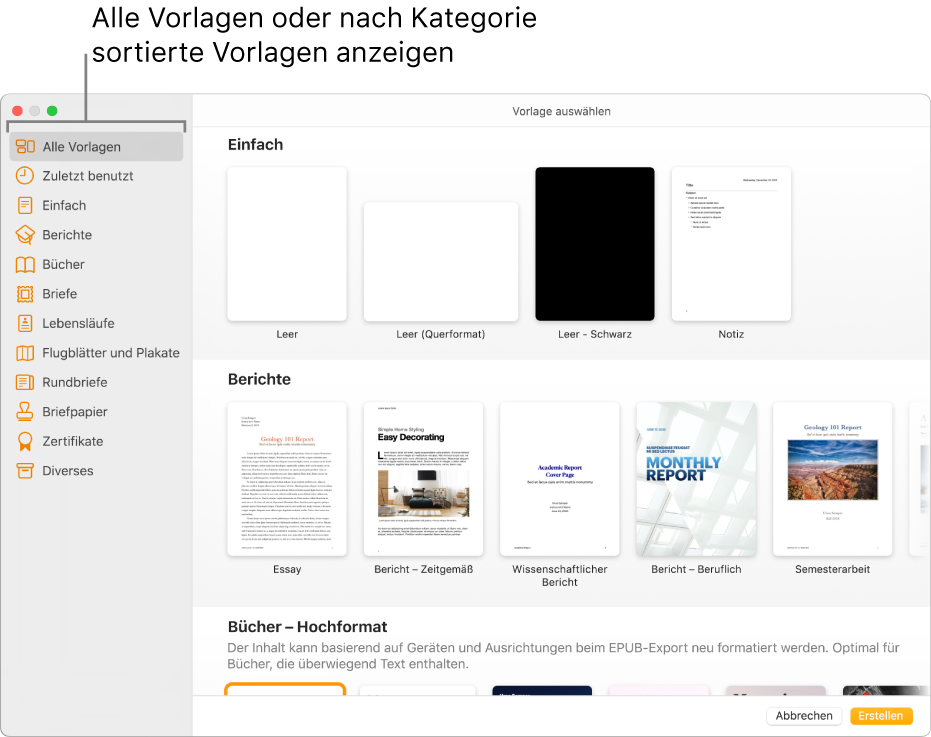 Die Vorlagenauswahl. In einer Seitenleiste links werden die Vorlagenkategorien aufgelistet, auf die du zum Filtern der Optionen klicken kannst. Rechts befinden sich die Miniaturen der vordefinierten Vorlagen in Zeilen nach Kategorie sortiert, angefangen bei „Neu“ oben und gefolgt von „Berichte“ und „Bücher“ im Hochformat. Das Einblendmenü „Sprache und Region“ ist links unten in der Ecke und die Tasten „Abbrechen“ und „Erstellen“ befinden sich rechts unten in der Ecke.