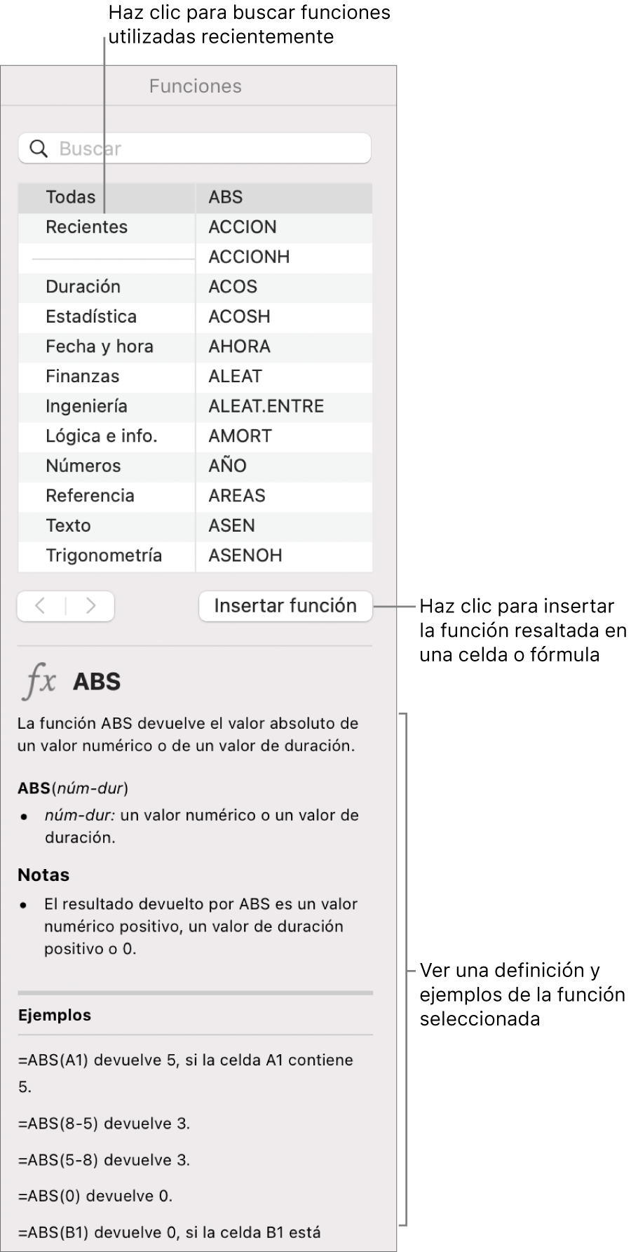 El explorador de funciones con llamadas a funciones utilizadas recientemente, el botón “Insertar función” y la definición de la función.