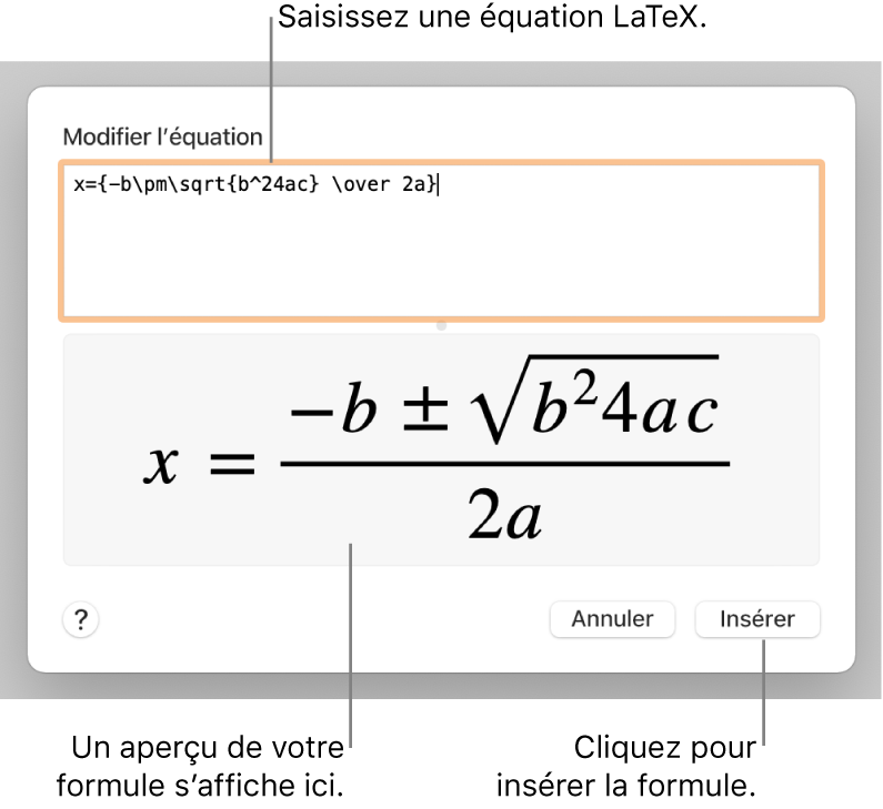 Formule quadratique composée à l’aide du langage LaTeX dans le champ Équation et aperçu de la formule en bas.