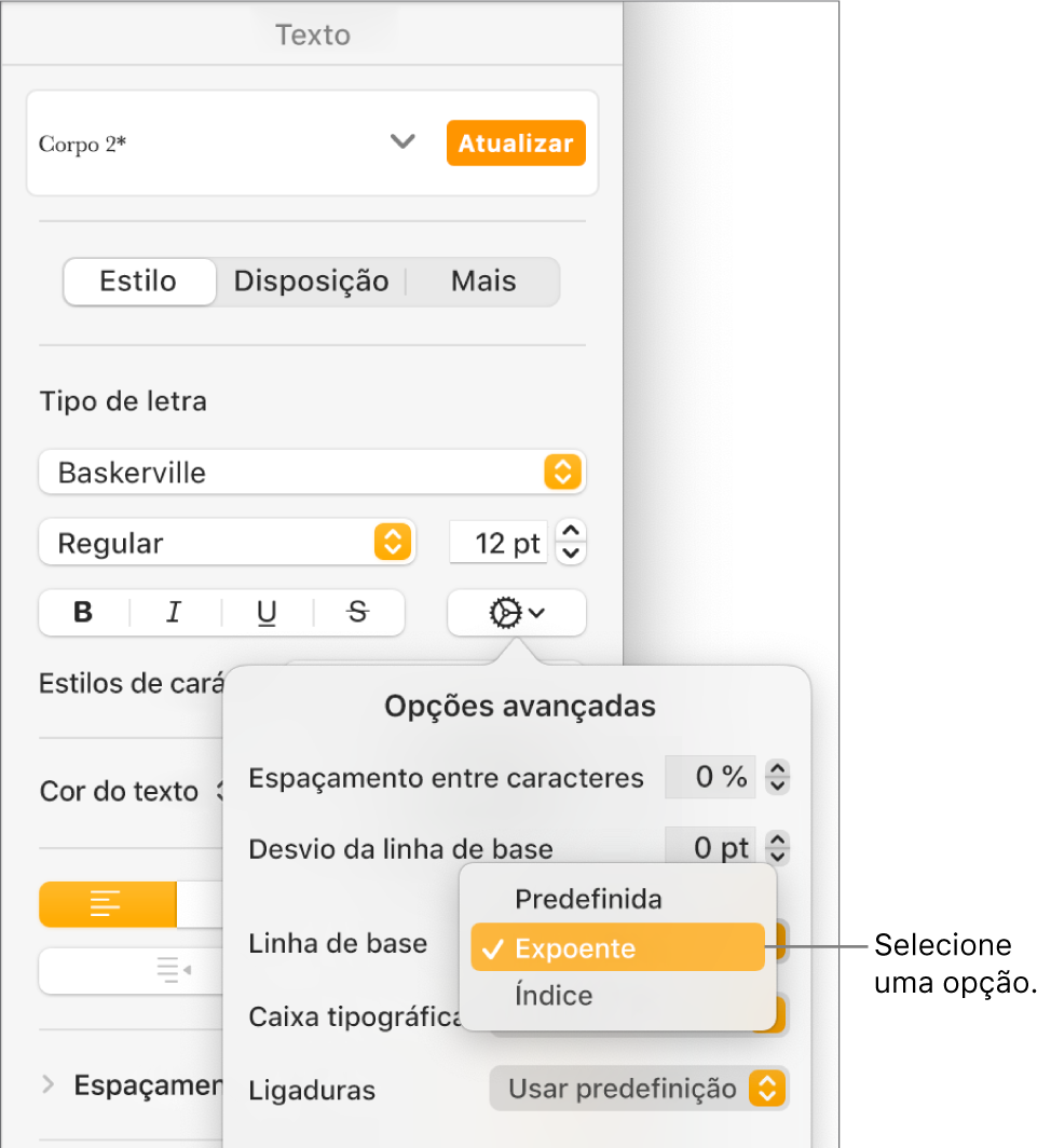 O menu “Opções avançadas” com o menu pop-up “Linha de base” aberto e que mostra os elementos de menu Predefinição, Expoente e Índice.