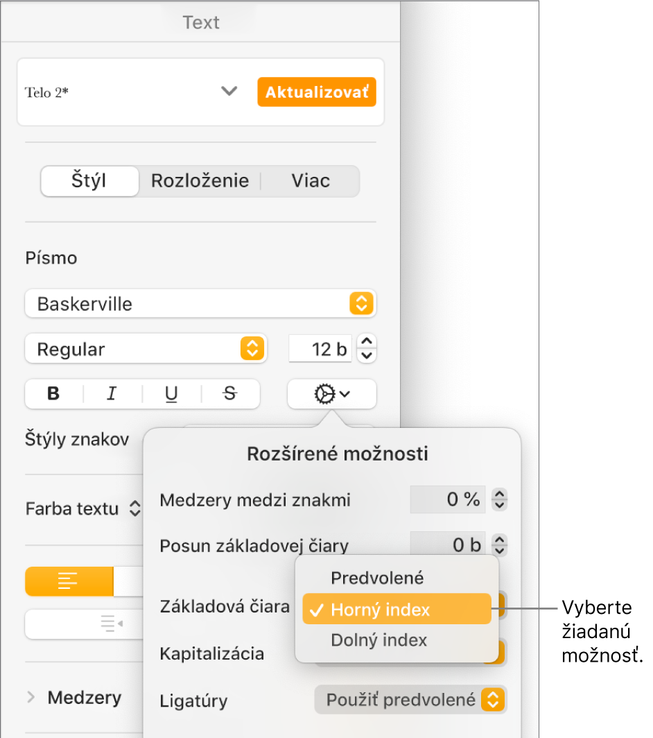 Menu Rozšírené možnosti s otvoreným vyskakovacím menu Základová čiara a zobrazenými položkami menu Predvolené, Horný index a Dolný index.